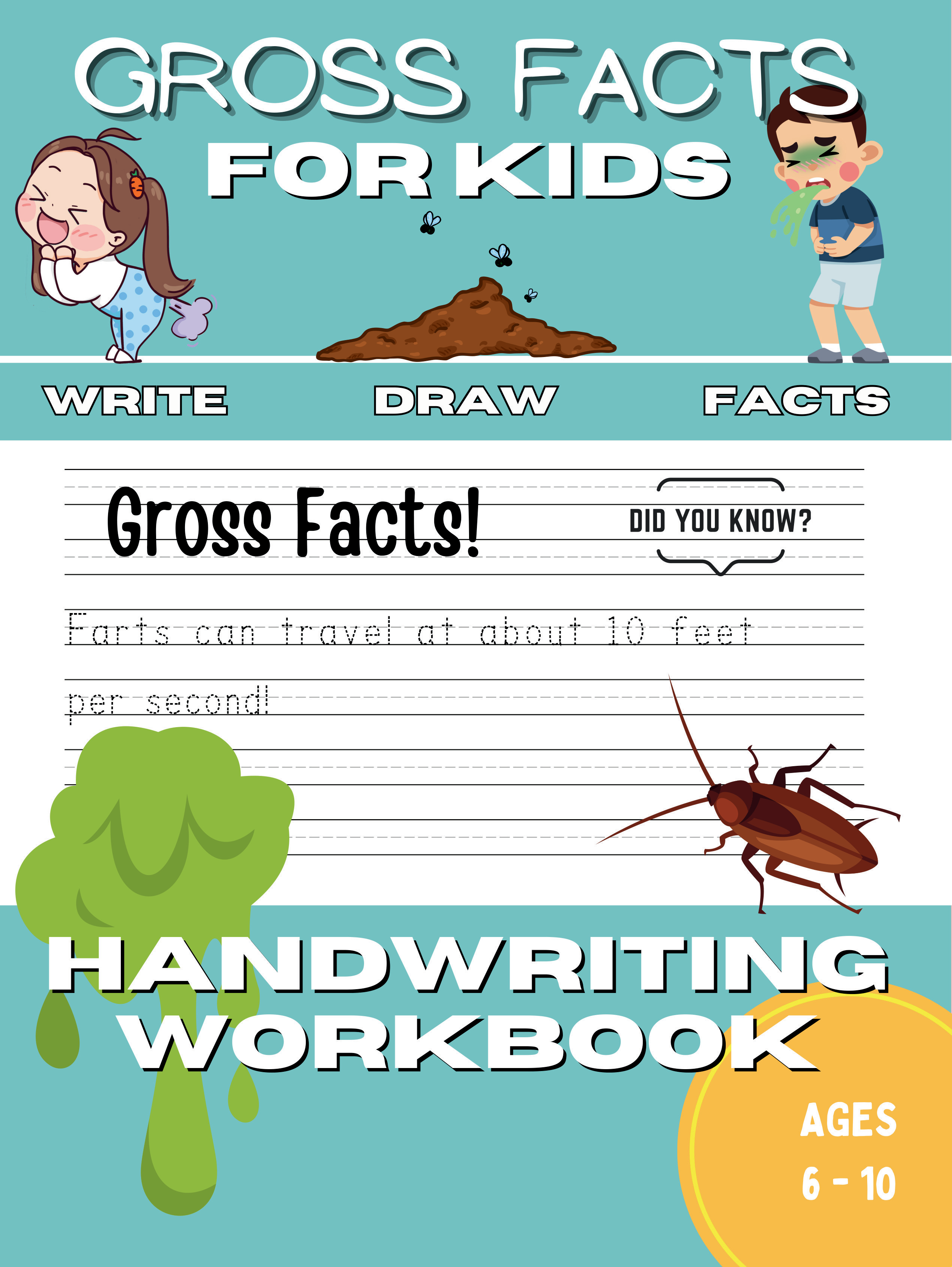 Gross Facts Handwriting Practice for Kids Ages 6-10 - Claw and Son  Publishing